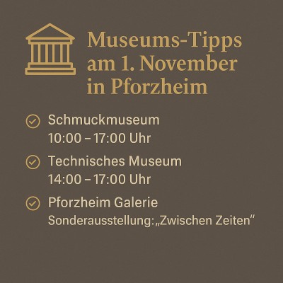 Museumsöffnungen am 1. November: Schmuckmuseum & Technikmuseum offen